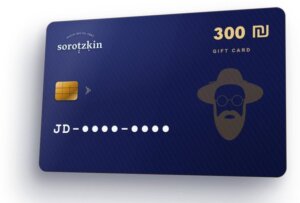 כרטיס מתנה סורוצקין 300 ₪